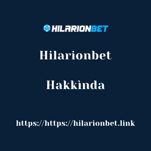 Hilarionbet Hakkìnda